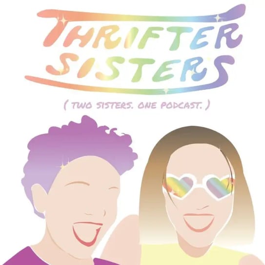 Thrifter Sisters Podcast